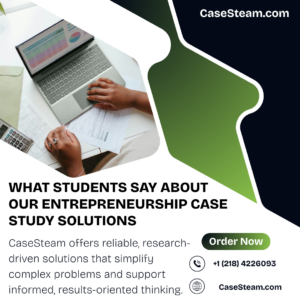 What Students Say About Our Entrepreneurship Case Study Solutions